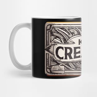 Keep Creating Abstract art Mug